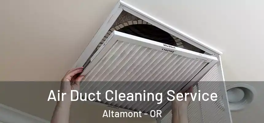  Air Duct Cleaning Service Altamont - OR