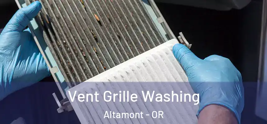 Vent Grille Washing Altamont - OR